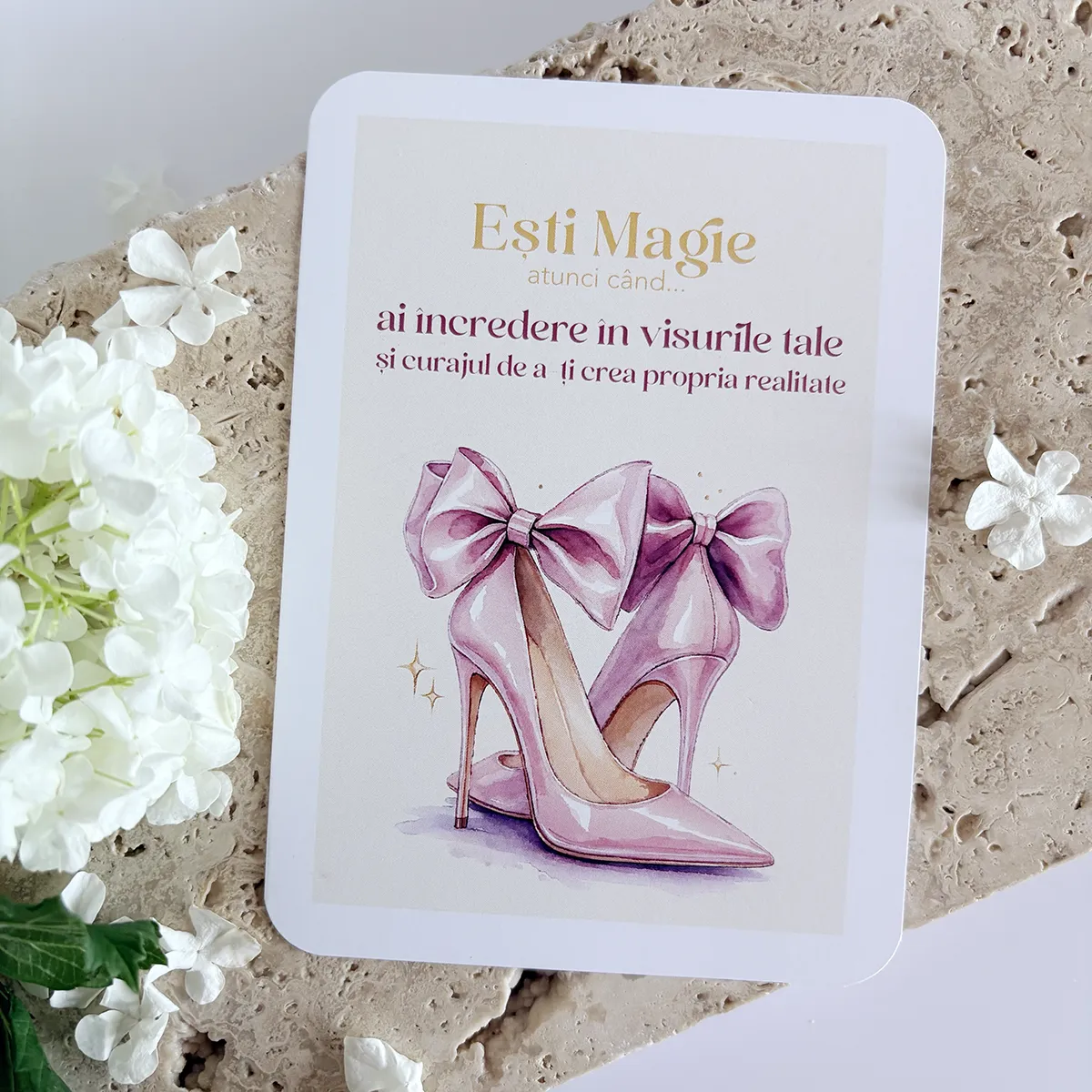 Card inspirațional cu mesaj - Ești Magie atunci când ai încreder eîn visurile tale și curajul de a-ți crea propria realitate